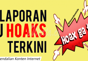 Laporan isu hoaks di Kemenkominfo RI