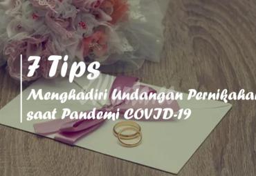 Ini Tips Menghadiri Undangan Pernikahan di Tengah Pandemi Covid-19